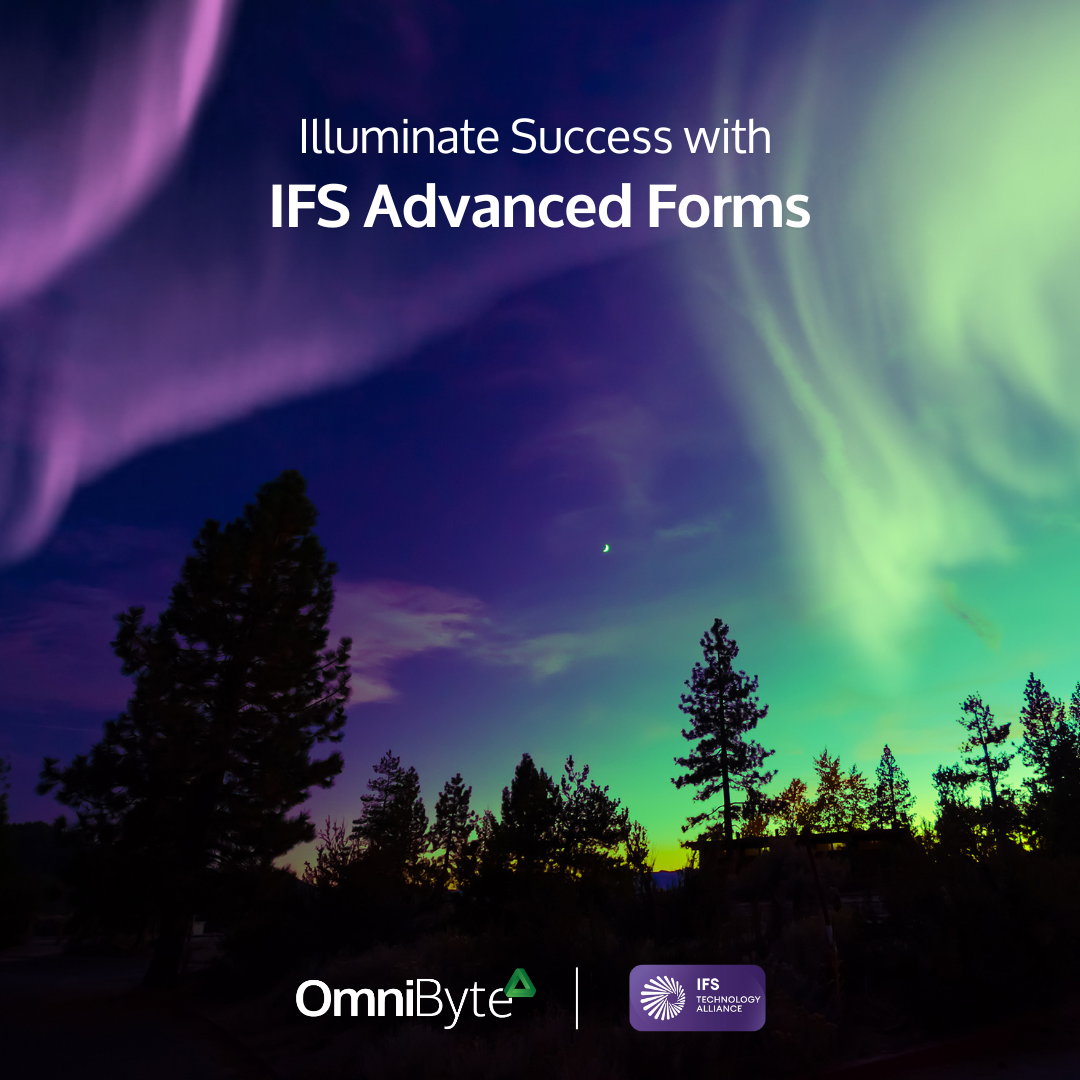 IFS Advanced Forms: Empowering Enterprise Mobile Workforces with Real-Time Data Solutions